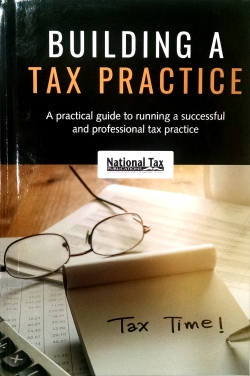 NTTS Publication: Building, Marketing, and Operating a Profitable Tax Practice - FREE with course